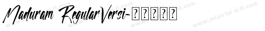 Maduram RegularVersi字体转换